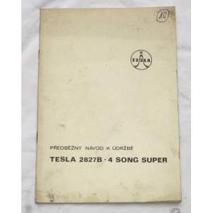 Radio Tesla 2827B 4 Song Super - návod k údržbě
