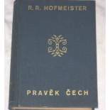 Pravěk Čech-R.R.Hofmeister 1925