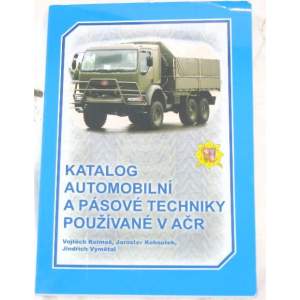 Katalog automobilní a pásové techniky používané v AČR