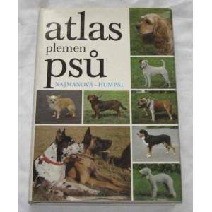 Atlas plemen psů - Najmanová,Humpál