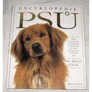Encyklopedie psů - dr. Bruce Fogle