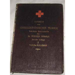 Handbuch der kriegschirurgischen technik 1885 (válečná chirurgická technika)