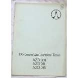 Dorozumívací zařízení Tesla AZD 001,AZD 011,AZD 015
